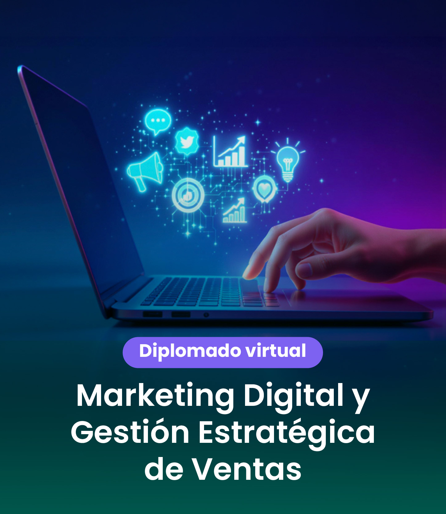 Diplomado-Marketing-Digital-y-Gestion-Estrategica-de-Ventas-3.jpg